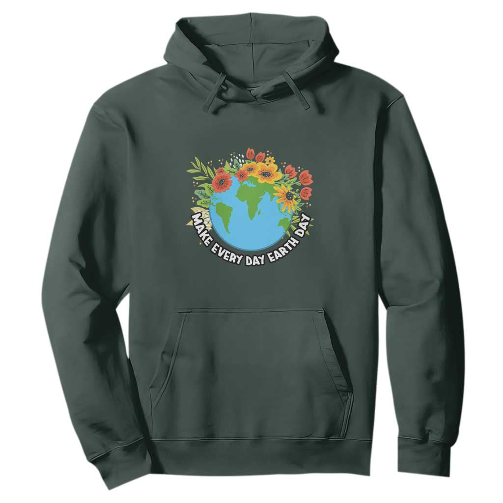 Earth Day Hoodie Make Everyday Green Planet TS02 Dark Forest Green Printyourwear