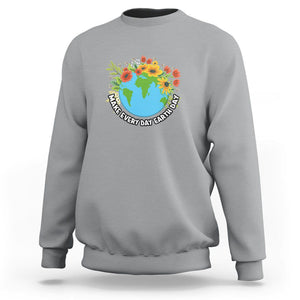 Earth Day Sweatshirt Make Everyday Green Planet TS02 Sport Gray Printyourwear