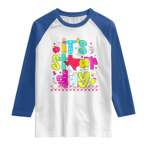 Groovy Texas STAAR Day Raglan Shirt Don't Stress Do Your Best Teacher Student Motivation TS02 White Royal Print Your Wear