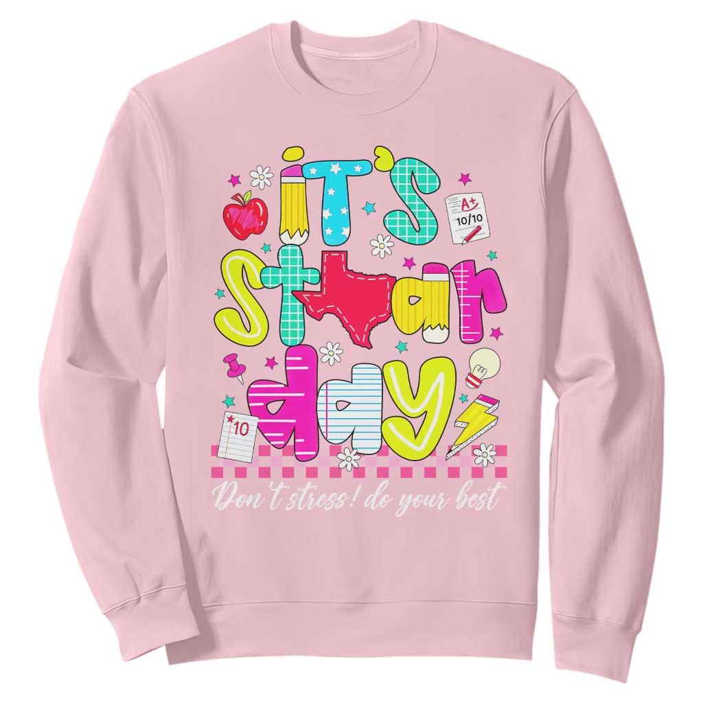 Groovy Texas STAAR Day Sweatshirt Don't Stress Do Your Best Teacher Student Motivation TS02 Light Pink Print Your Wear