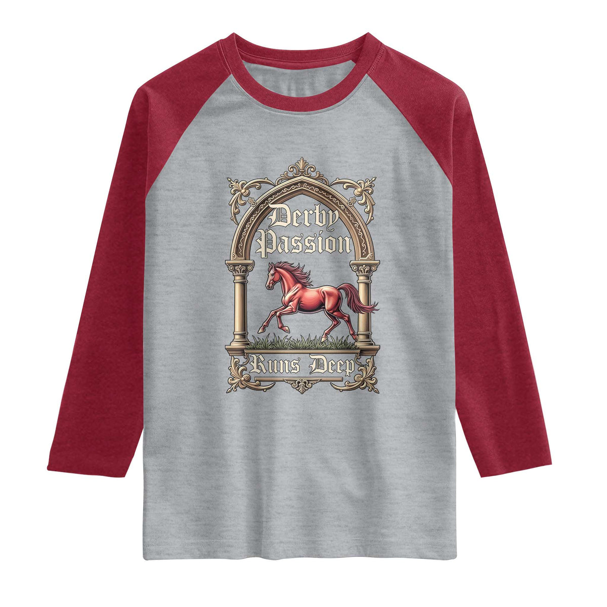 Derby Passion Runs Deep Elegant Horse Racing Raglan Shirt Vintage Gothic Arch Equestrian Thoroughbred Lover TS02 Heather Gray Heather Red Print Your Wear