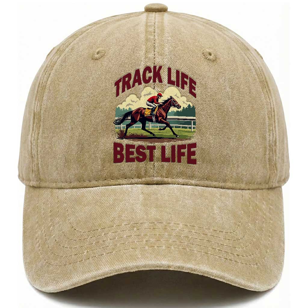Track Life Best Life Horse Racing Enthusiast Washed Cotton Baseball Cap Retro Jockey and Racehorse Trackside Southern Equestrian TS02 Print Your Wear