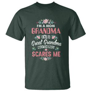 Funny Grandma T Shirt I'm A Mom Grandma And A Great Grandma Nothing Scares Me Mother's Day TS02 Dark Forest Green Printyourwear