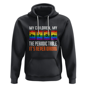 LGBT Mom Pride Hoodie My Children My Pride Vintage Periodic Table LGBT Flag TS02 Black Printyourwear