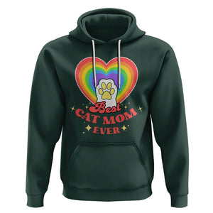 Best Cat Mom Ever Hoodie Cute Rainbow Cat Paw Print Mother's Day Gifts for Cats Lover TS02 Dark Forest Green Printyourwear