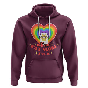 Best Cat Mom Ever Hoodie Cute Rainbow Cat Paw Print Mother's Day Gifts for Cats Lover TS02 Maroon Printyourwear