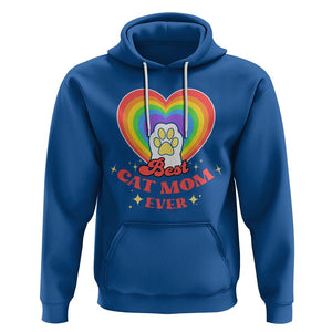 Best Cat Mom Ever Hoodie Cute Rainbow Cat Paw Print Mother's Day Gifts for Cats Lover TS02 Royal Blue Printyourwear