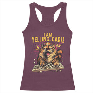 I Am Yelling Carl Graphic Racerback Tank Top Funny Angry Cat Typing Keyboard Comic Retro TS02 Maroon Print Your Wear