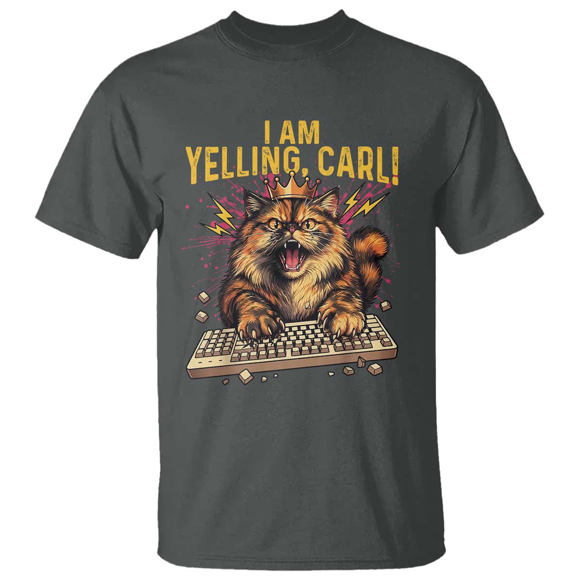 I Am Yelling Carl Graphic T Shirt Funny Angry Cat Typing Keyboard Comic Retro TS02 Dark Heather Print Your Wear