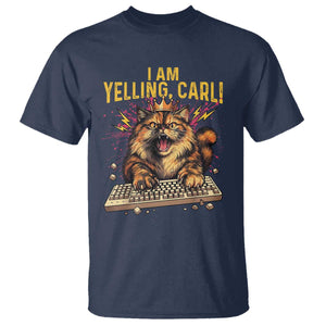 I Am Yelling Carl Graphic T Shirt Funny Angry Cat Typing Keyboard Comic Retro TS02 Navy Print Your Wear