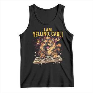 I Am Yelling Carl Graphic Tank Top Funny Angry Cat Typing Keyboard Comic Retro TS02 Black Print Your Wear