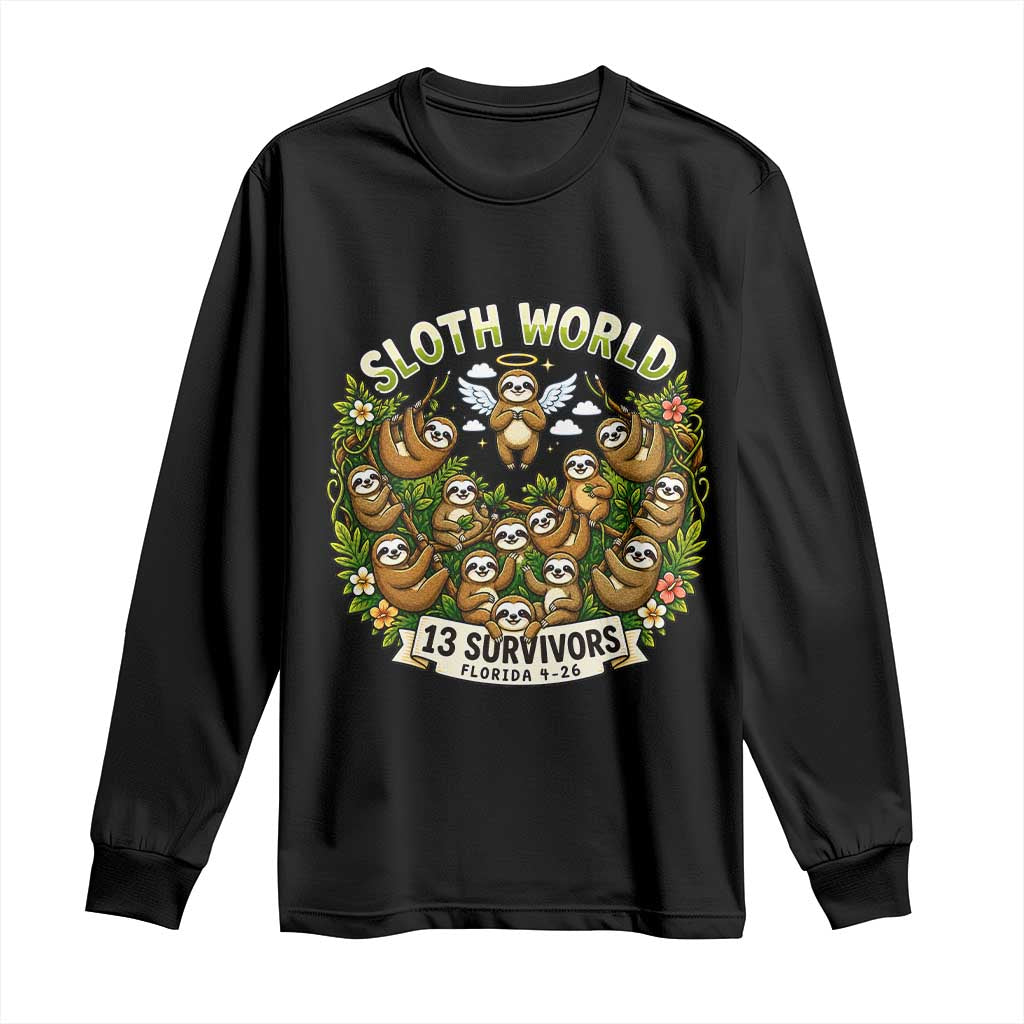 Sloth World 13 Survivors Animal Rescue Long Sleeve Shirt Memorial Tribute and Florida Wildlife Protection TS02 Black Print Your Wear