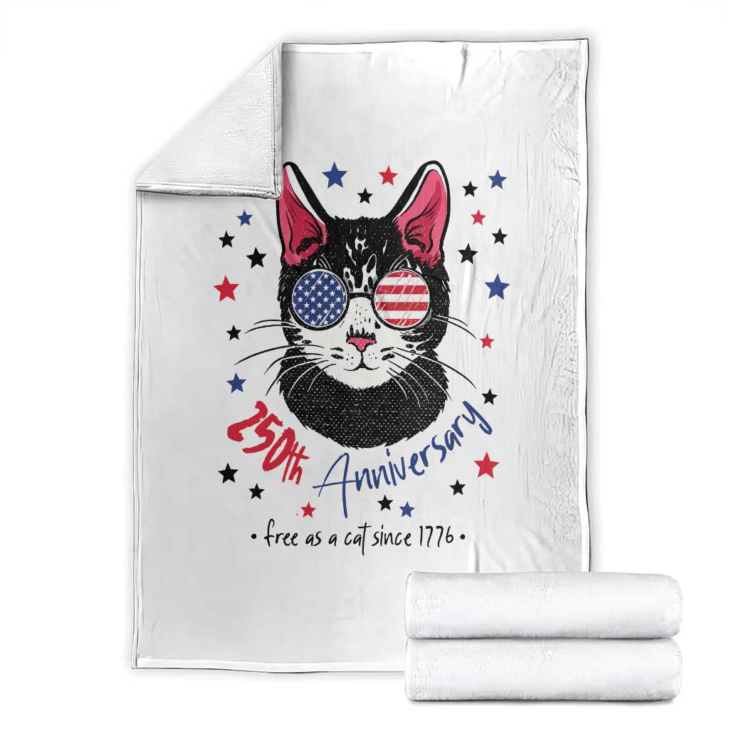 Free As A Cat Since 1776 Funny Patriotic Throw Blanket Cool American Flag Sunglasses Cat 250th Anniversary Semiquincentennial TS02 White Print Your Wear