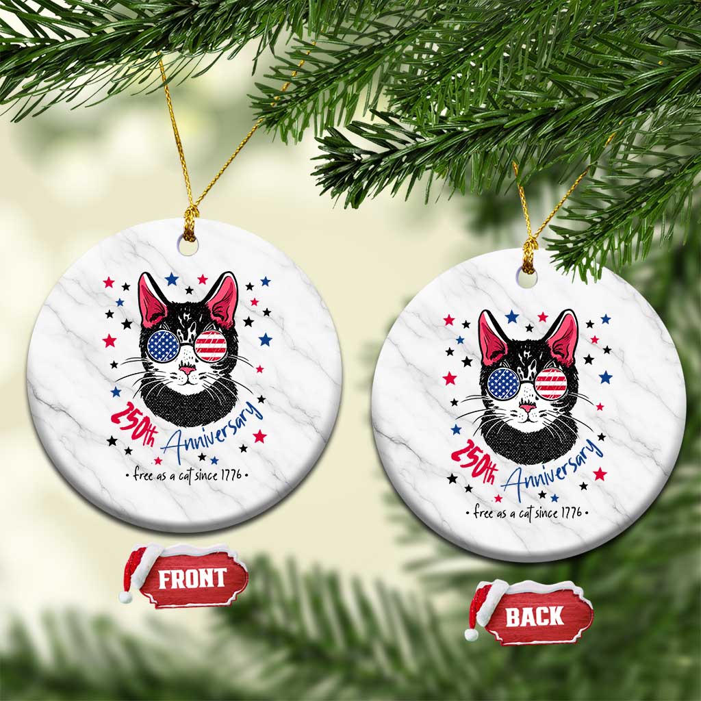 Free As A Cat Since 1776 Funny Patriotic Ceramic Ornament Cool American Flag Sunglasses Cat 250th Anniversary Semiquincentennial TS02 1pc White Marble Print Your Wear