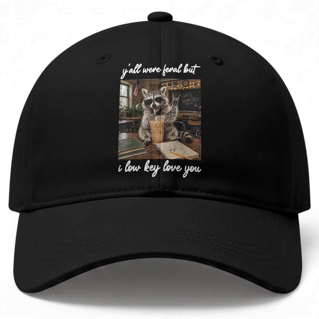 Funny Classroom Raccoon Iced Coffee Teacher Baseball Cap Y'all Were Feral But I Low Key Love You TS02 Print Your Wear