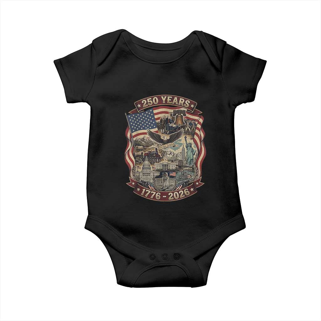 250 Years 1776 to 2026 Ultimate American Landmark Collage Baby Onesie Liberty Bell Eagle and US Flag Semiquincentennial Patriotic TS02 Black Print Your Wear