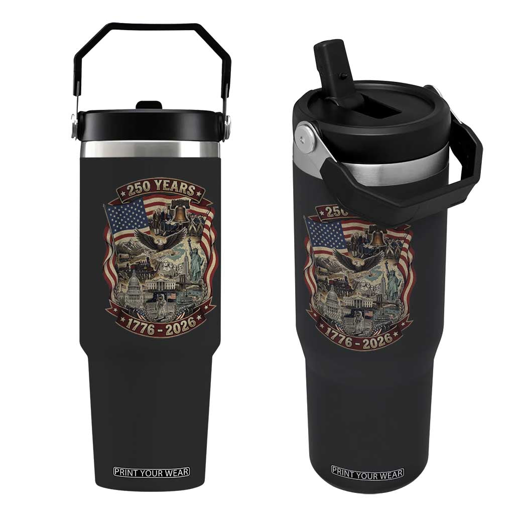 250 Years 1776 to 2026 Ultimate American Landmark Collage Flip Straw Tumbler Liberty Bell Eagle and US Flag Semiquincentennial Patriotic TS02 One Size: 30 oz Black Print Your Wear