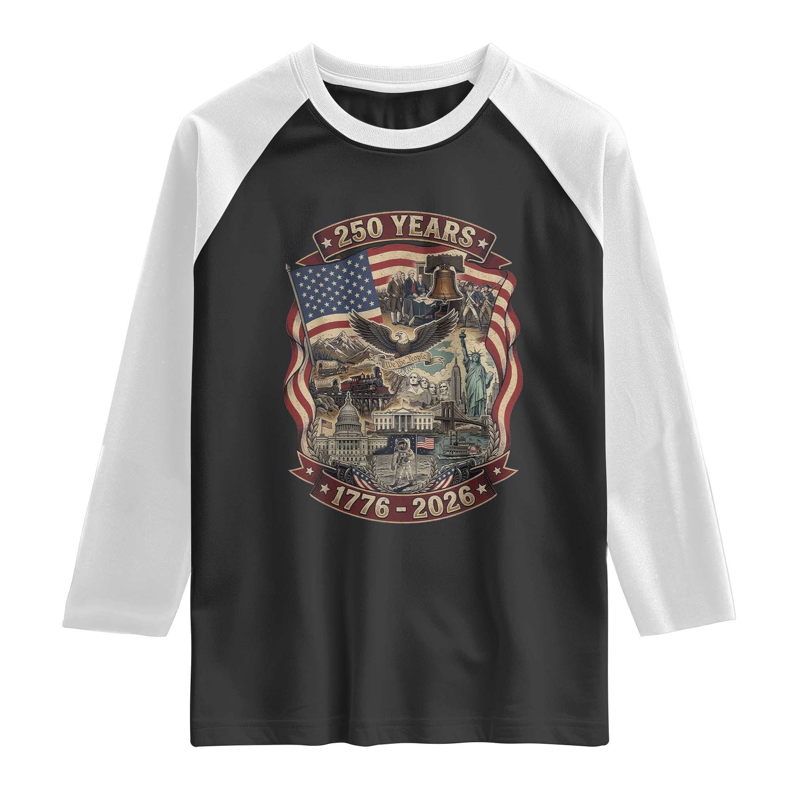 250 Years 1776 to 2026 Ultimate American Landmark Collage Raglan Shirt Liberty Bell Eagle and US Flag Semiquincentennial Patriotic TS02 Black White Print Your Wear