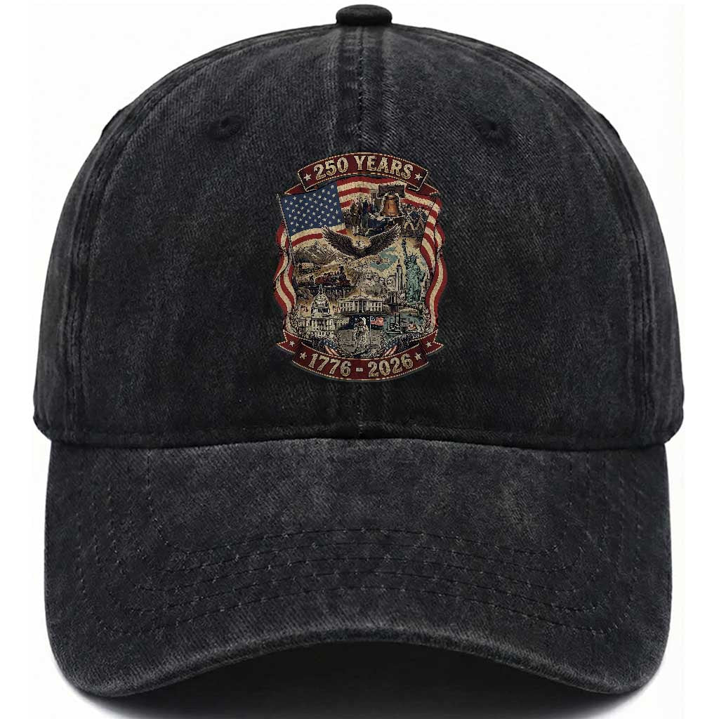 250 Years 1776 to 2026 Ultimate American Landmark Collage Washed Cotton Baseball Cap Liberty Bell Eagle and US Flag Semiquincentennial Patriotic TS02 Print Your Wear