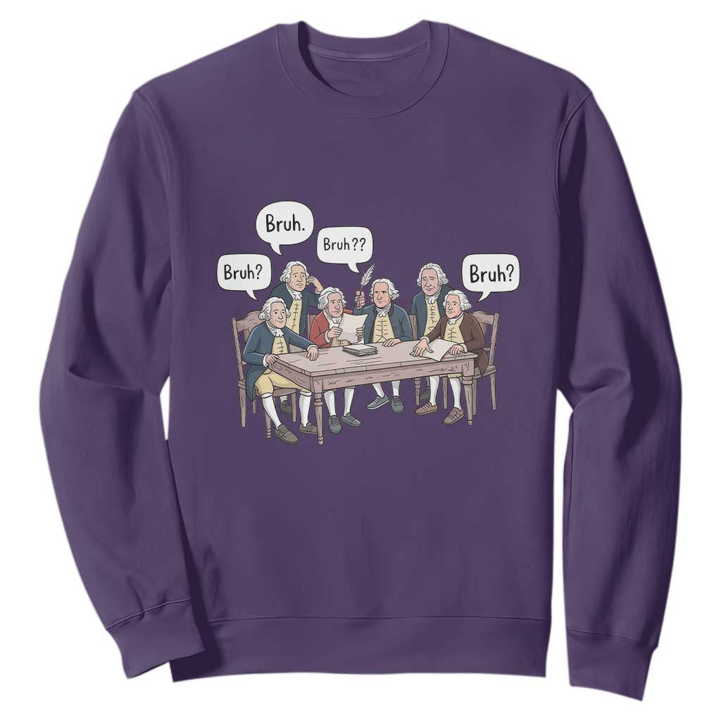 Bruh Founding Fathers Constitutional Convention Sweatshirt Funny American History Humorous Patriot TS02 Purple Print Your Wear