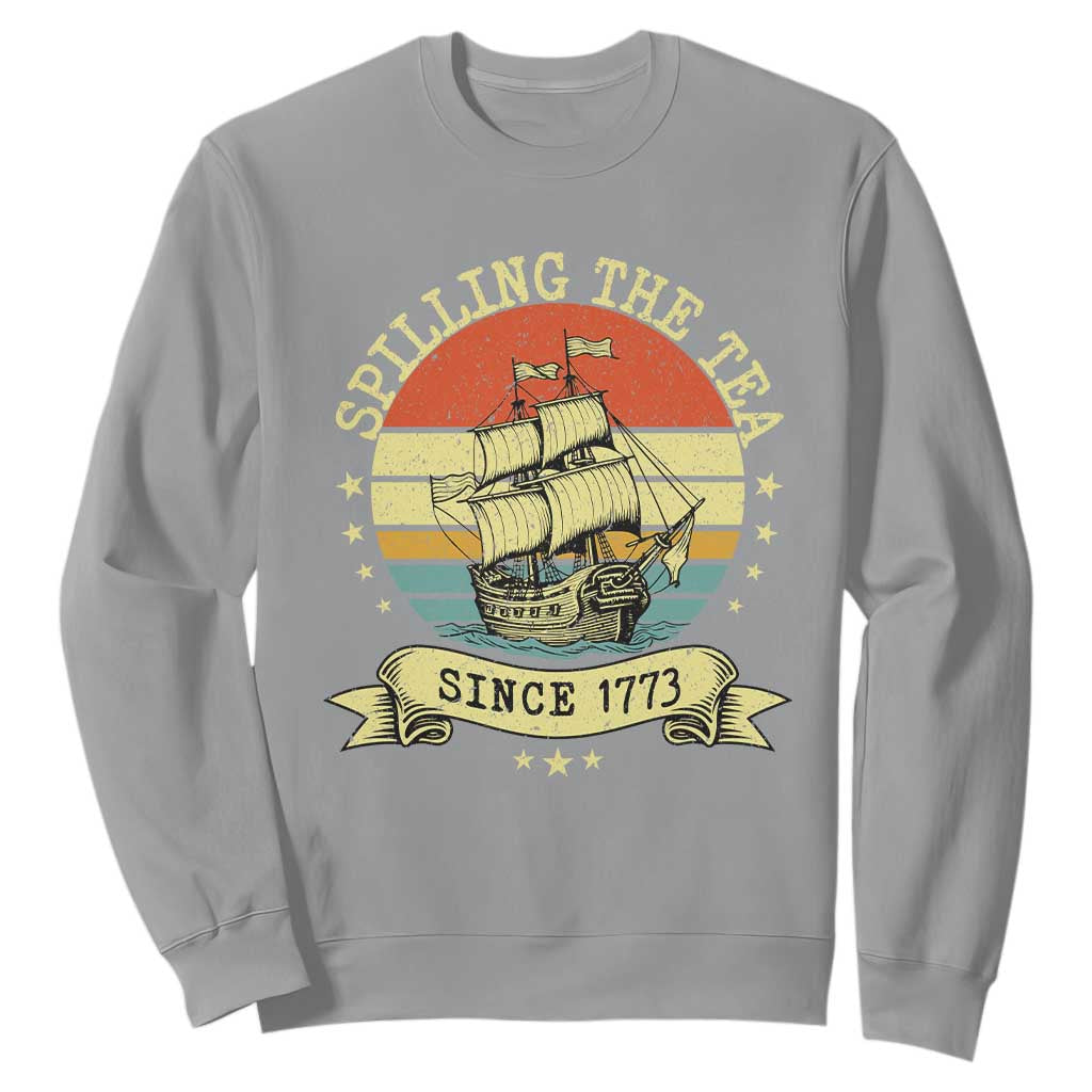 Spilling The Tea Since 1773 Sweatshirt Retro Sunset Boston Tea Party History TS02 Sport Gray Print Your Wear