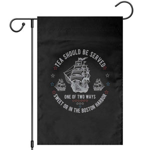 Tea Should Be Served In The Boston Harbor Garden Flag Funny Sarcastic American History TS02 Black Print Your Wear