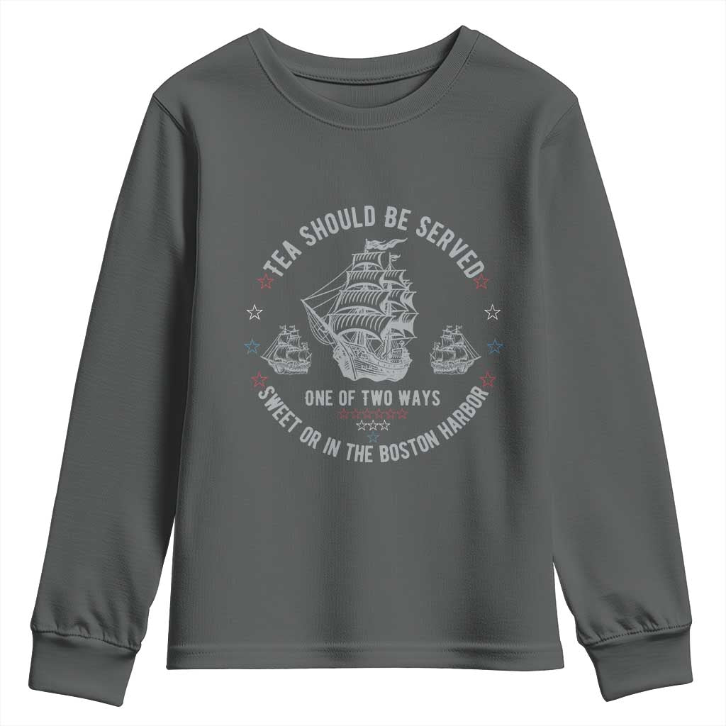 Tea Should Be Served In The Boston Harbor Youth Sweatshirt Funny Sarcastic American History TS02 Dark Heather Print Your Wear