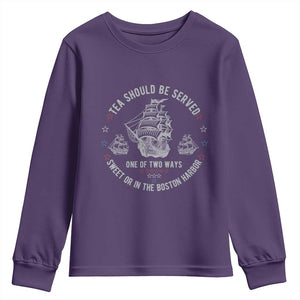 Tea Should Be Served In The Boston Harbor Youth Sweatshirt Funny Sarcastic American History TS02 Purple Print Your Wear