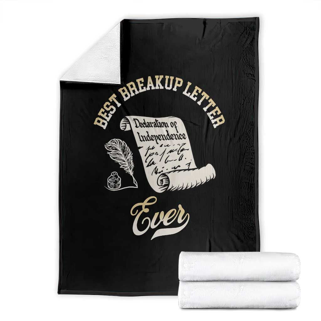 Declaration Of Independence 1776 Funny History Throw Blanket Best Breakup Letter Ever Humor TS02 Black Print Your Wear