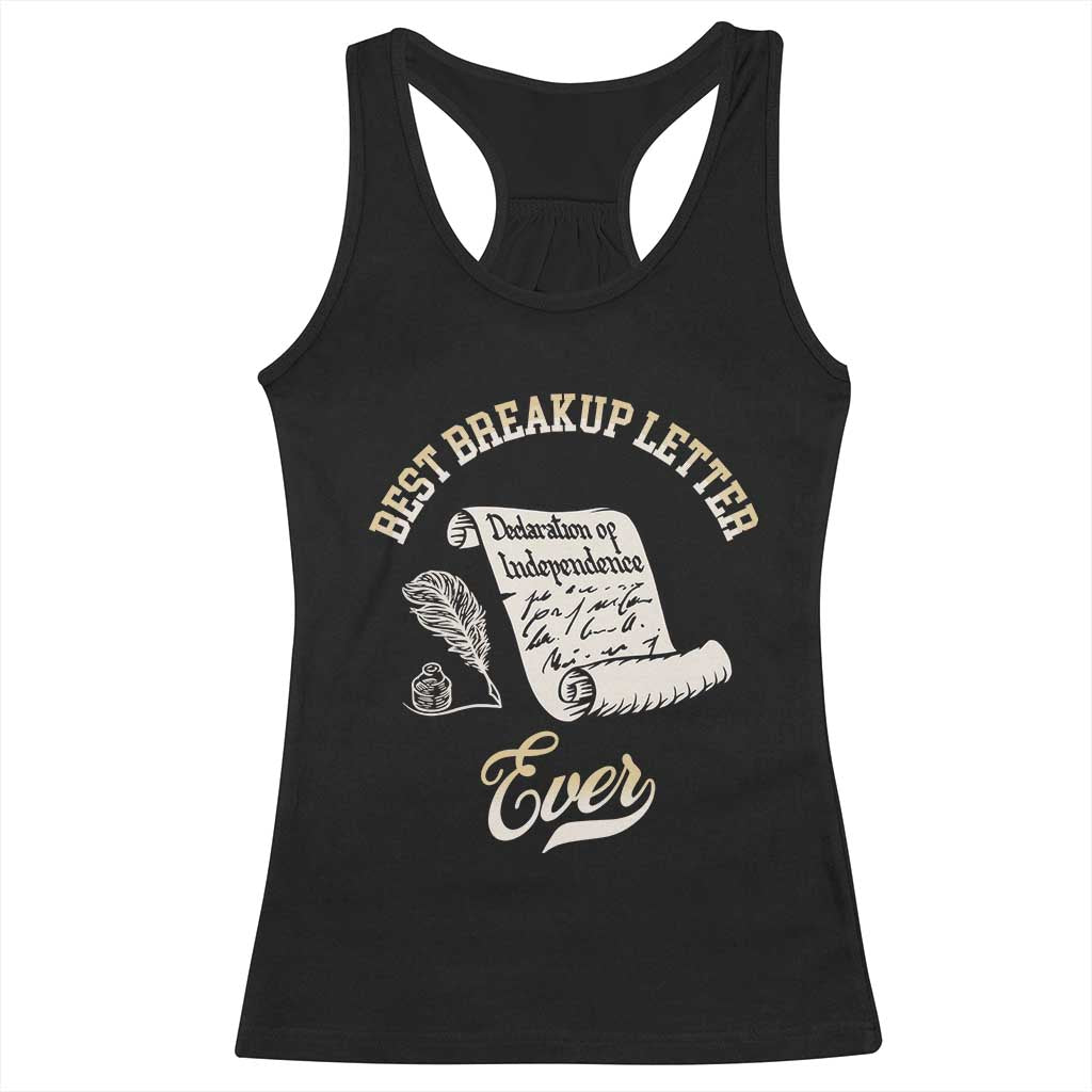 Declaration Of Independence 1776 Funny History Racerback Tank Top Best Breakup Letter Ever Humor TS02 Black Print Your Wear