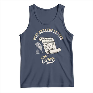 Declaration Of Independence 1776 Funny History Tank Top Best Breakup Letter Ever Humor TS02 Navy Print Your Wear