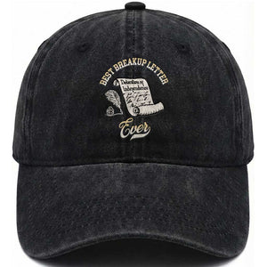 Declaration Of Independence 1776 Funny History Washed Cotton Baseball Cap Best Breakup Letter Ever Humor TS02 Print Your Wear