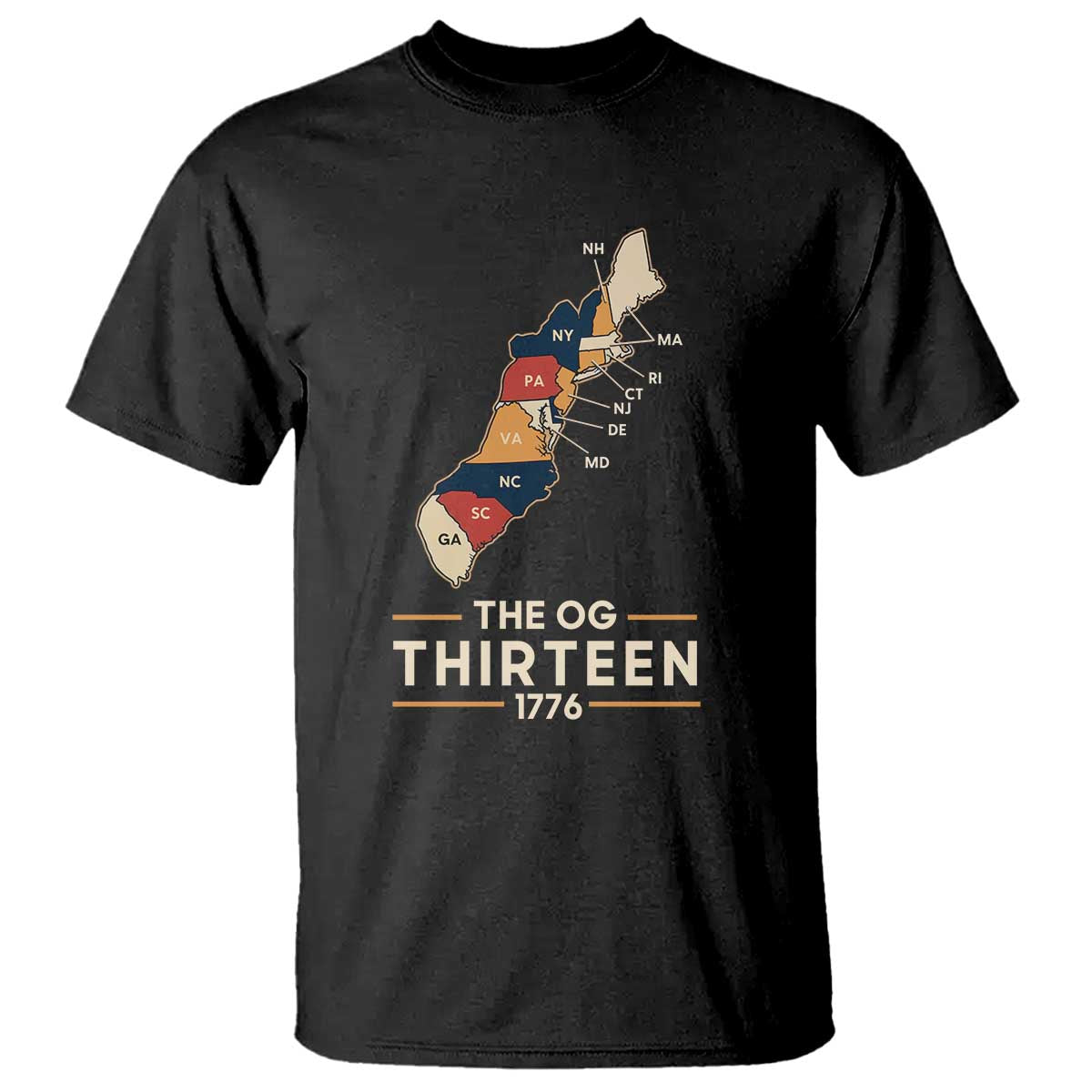 The OG Thirteen 1776 Original Colonies Map T Shirt Funny Retro American History TS02 Black Print Your Wear