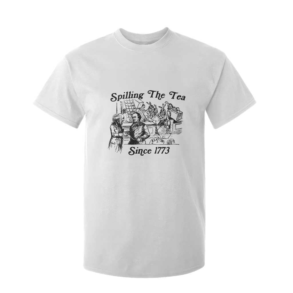 Spilling The Tea Since 1773 T Shirt For Kid Boston Tea Party Vintage Historical Sketch Graphic TS02 White Print Your Wear