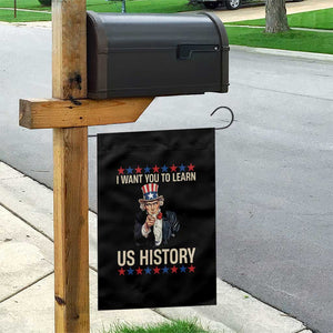 Uncle Sam I Want You To Learn US History Garden Flag Patriotic Teachers Students TS02 Print Your Wear