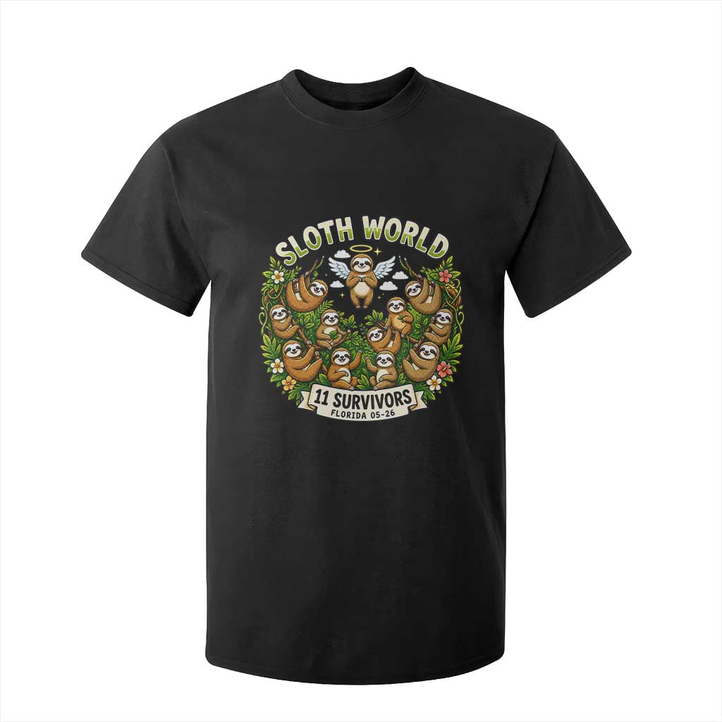 Sloth World 11 Survivors Wildlife Awareness T Shirt For Kid Florida Animal Rights Protest and Support TS02 Black Print Your Wear