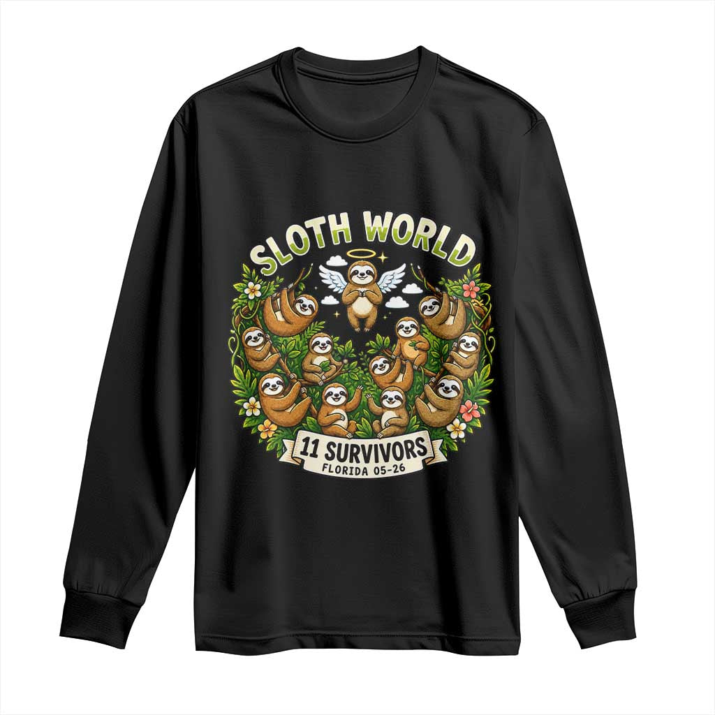 Sloth World 11 Survivors Wildlife Awareness Long Sleeve Shirt Florida Animal Rights Protest and Support TS02 Black Print Your Wear