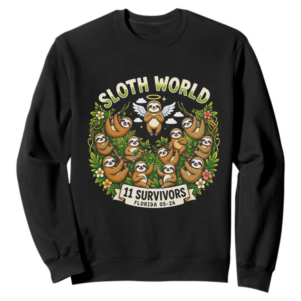 Sloth World 11 Survivors Wildlife Awareness Sweatshirt Florida Animal Rights Protest and Support TS02 Black Print Your Wear
