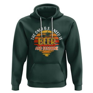 Funny Drinking Hoodie The Only B.S. I Need Is Beer And Sunshine Lover Retro Sunset TS02 Dark Forest Green Printyourwear