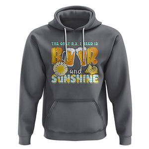 Funny Drinking Hoodie The Only B.S. I Need Is Beer And Sunshine Lover TS02 Charcoal Printyourwear