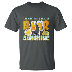 Funny Drinking T Shirt The Only B.S. I Need Is Beer And Sunshine Lover TS02 Dark Heather Printyourwear