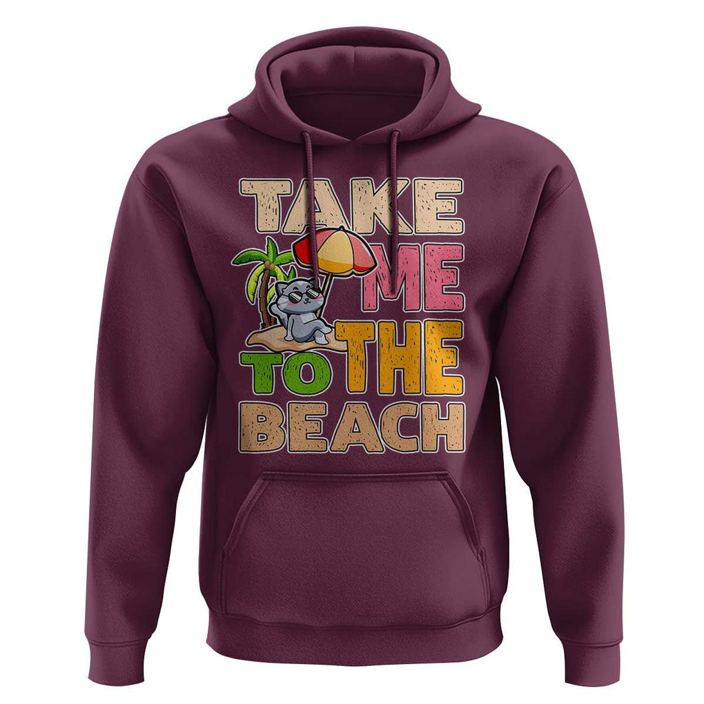 Summer Vibe Funny Cat Hoodie Take Me To The Beach TS02 Maroon Print Your Wear