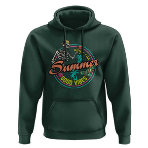 Summer Vibe Skeleton Hoodie Build For Summer Good Vibes Chilln' TS02 Dark Forest Green Print Your Wear