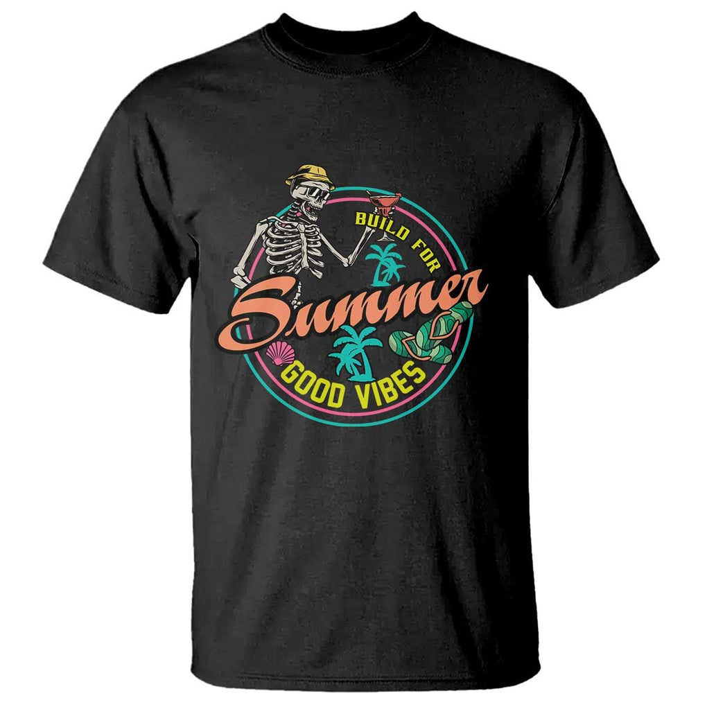 Summer Vibe Skeleton T Shirt Build For Summer Good Vibes Chilln' TS02 Black Print Your Wear