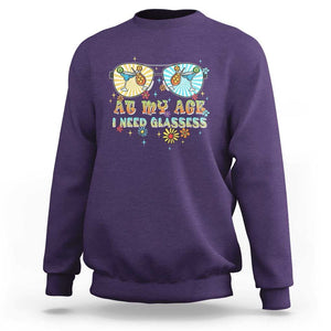 Funny Drinking Sweatshirt At My Age I Need Glasses Retro Vinatge TS02 Purple Print Your Wear