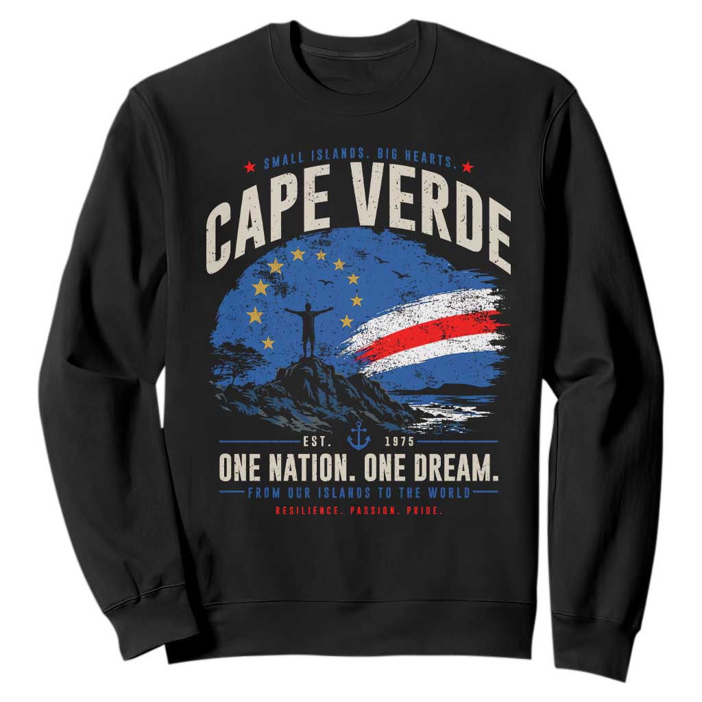 Cape Verde Small Islands Big Hearts Pride Sweatshirt Cabo Verde One Nation One Dream Distressed Flag TS02 Black Print Your Wear