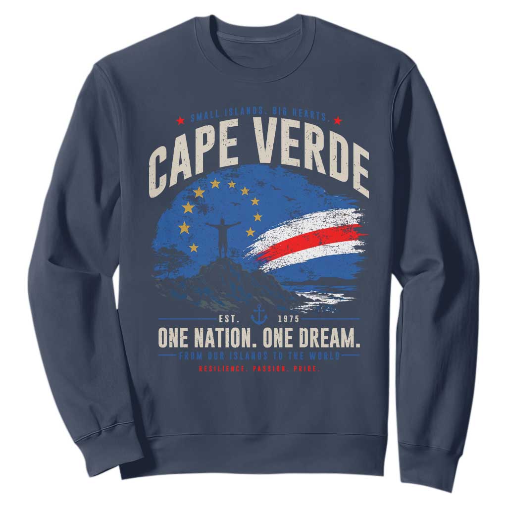 Cape Verde Small Islands Big Hearts Pride Sweatshirt Cabo Verde One Nation One Dream Distressed Flag TS02 Navy Print Your Wear
