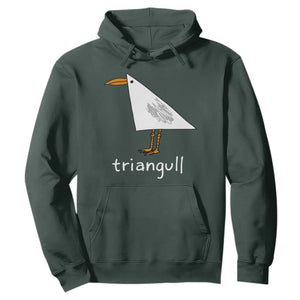 Triangull Funny Triangle Seagull Meme Hoodie Geometry Bird Pun Minimalist Coastal Graphic TS02 Dark Forest Green Print Your Wear