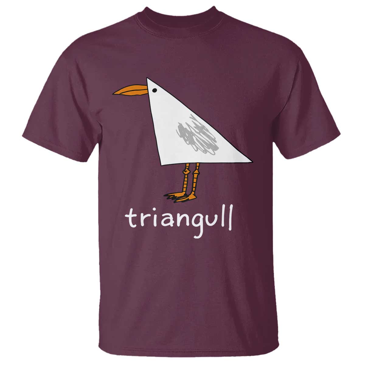 Triangull Funny Triangle Seagull Meme T Shirt Geometry Bird Pun Minimalist Coastal Graphic TS02 Maroon Print Your Wear