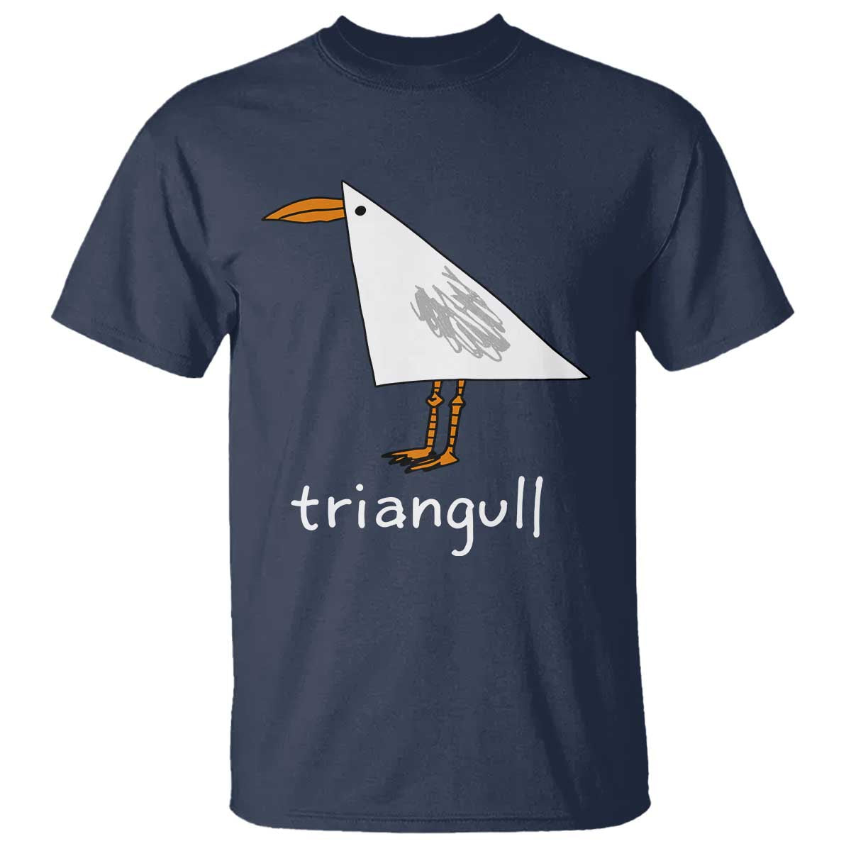 Triangull Funny Triangle Seagull Meme T Shirt Geometry Bird Pun Minimalist Coastal Graphic TS02 Navy Print Your Wear